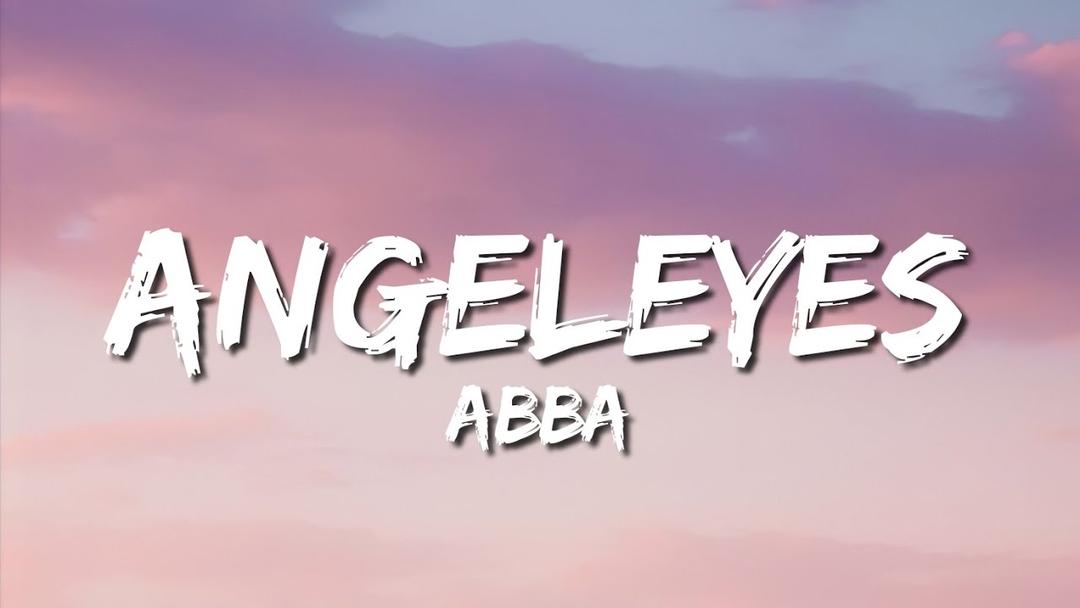 Angel Eyes - ABBA